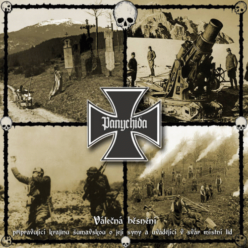 Panychida : Válečná Běsnění